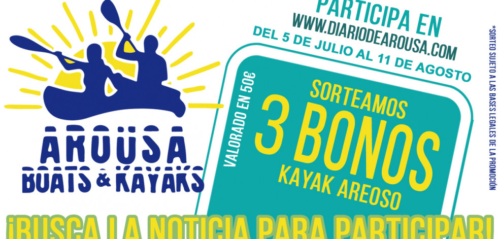 Diario de Arousa sortea 3 bonos dobles para la ruta Kayak Areoso