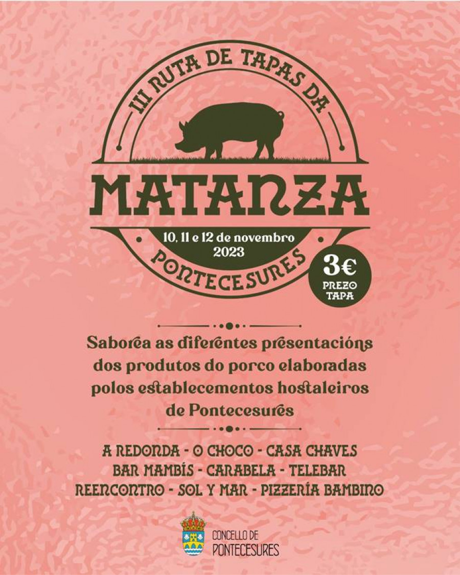 Pontecesures alberga una nueva edición de la ruta de tapas con productos de la matanza