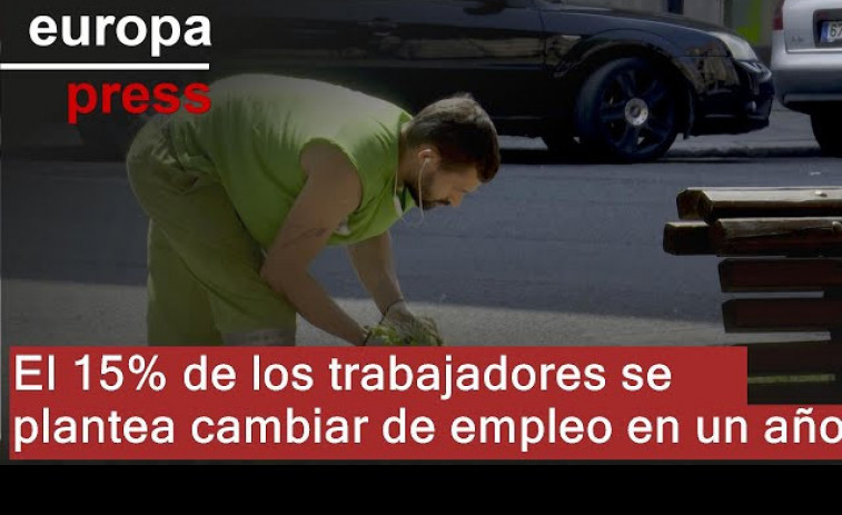 El 15% de los trabajadores se plantea cambiar de empleo en los próximos 12 meses