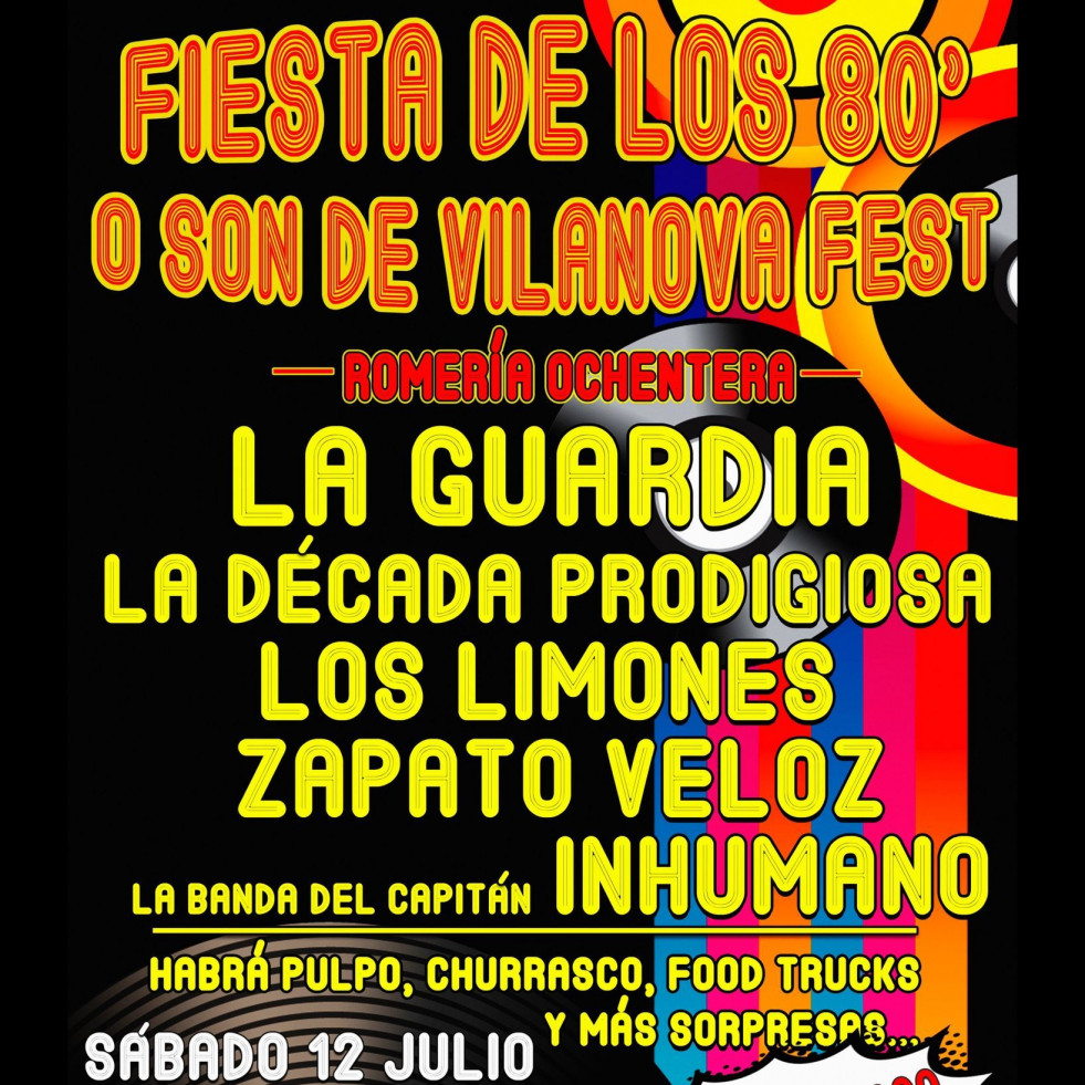 La Guardia, La Década Prodigiosa o Los Limones, en la nueva fiesta de los 80 en Vilanova