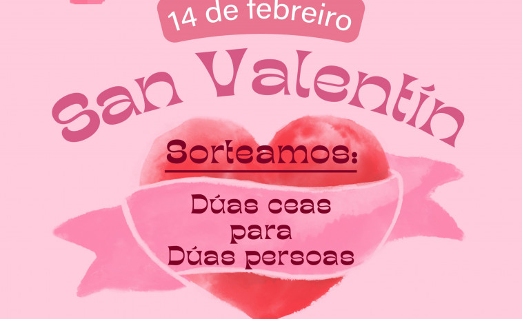 Empresarios de Ribeira sortea un par de cenas para dos personas con motivo de su campaña de “San Valentín”