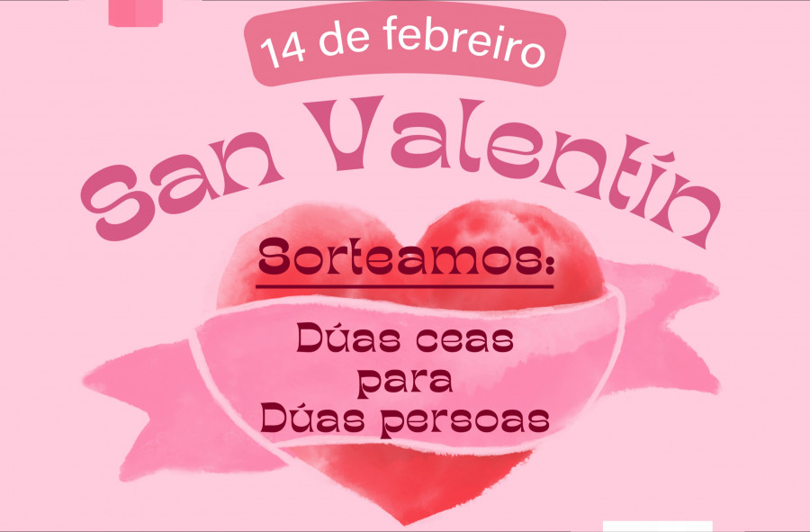 Empresarios de Ribeira sortea un par de cenas para dos personas con motivo de su campaña de “San Valentín”